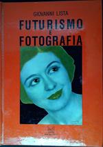 Futurismo e fotografia