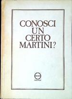Conosci un certo Martini? : riflessioni d'un cardinale sulla Chiesa d'oggi