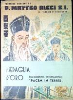 P. Matteo Ricci S.I., il saggio d'Occidente : un grande italiano nella Cina impenetrabile (1552-1610) 2. ed. notevolmente ampliata
