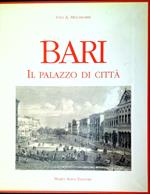 Bari : il Palazzo di città