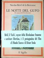 Le notti del gufo : il voyeur della Rivoluzione