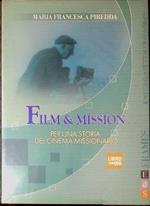 Film & mission : per una storia del cinema missionario