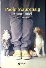 Amori miei e altri animali