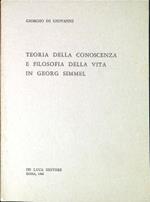 Teoria della conoscenza e filosofia della vita in Georg Simmel