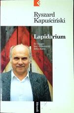 Lapidarium : in viaggio tra i frammenti della storia