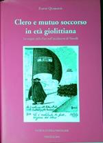 Clero e mutuo soccorso in età giolittiana : le origini della Faci nell'arcidiocesi di Vercelli