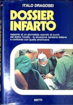 Dossier infarto : Rapporto di un giornalista operato al cuore dal dottor Cooley, la situazione sanitaria italiana a confronto con quella americana