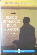 Diario di viaggio di un filosofo : l'India