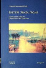 Spettri senza nome : modelli epistemici e narrativa vittoriana