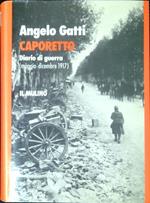 Caporetto. Diario di guerra (maggio-dicembre 1917)