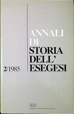 Annali di storia dell'esegesi 2/1985