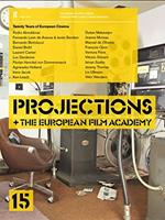 Projections 15: with The European Film Academy