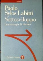 Sottosviluppo : una strategia di riforme