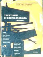 Trent'anni di storia italiana, 1915-1945 : dall'antifascismo alla Resistenza