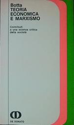 Teoria economica e marxismo : contributi a una scienza critica della società