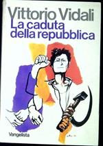 La caduta della repubblica