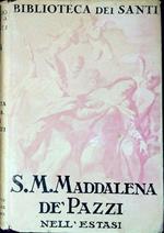 S. M. Maddalena Dé Pazzi Nell'Estasi Di: Galbiati; Giovanni