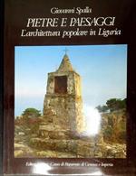 Pietre e paesaggi : l' architettura popolare in Liguria