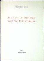 Il diritto costituzionale degli Stati Uniti d'America