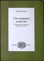 Una campagna medievale : storia agraria del Piemonte fra il 1250 e il 1450