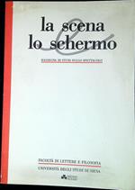 La scena e lo schermo : rassegna di studi sullo spettacolo anno 2 n 3/4