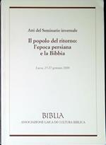 Il popolo del ritorno: l'epoca persiana e la Bibbia