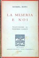 La miseria e noi