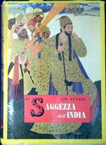 La saggezza dell'India : il fiore della letteratura indiana dagli inni vedici al surangama sutra