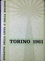 Torino 1961 : ritratto della città e della regione