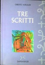 Tre scritti