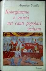 Risorgimento e società nei canti popolari siciliani