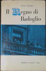 Il regno di Badoglio : note di taccuino sulla ricostituzione del PSI