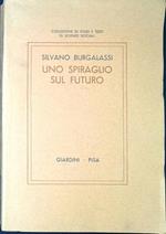 Uno spiraglio sul futuro : interpretazione sociologica del cambiamento sociale in atto