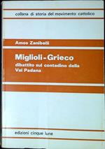 Miglioli-Grieco : dibattito sul contadino della Val Padana