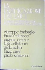 La predicazione dei laici : comunicazione della fede e nuovi ministeri della parola