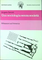 Una sociologia senza società