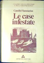 Le case infestate