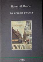 La stradina perduta : versi 1937-1948