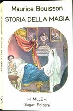 Storia della magia : volume 2