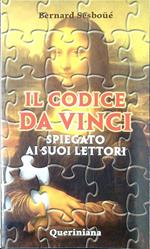 Il Codice da Vinci spiegato ai suoi lettori