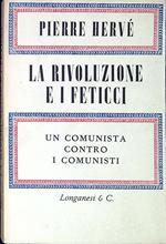 La rivoluzione e i feticci