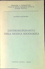 L' interdisciplinarita della ricerca sociologica