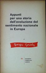 Appunti per una storia dell'evoluzione del sentimento nazionale in Europa