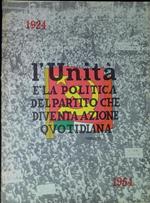 L' Unità 40 anni : 12 febbraio 1924-12 febbraio 1964