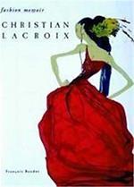 Fashion memoir Christian Lacroix