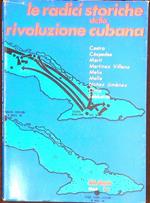 Le radici storiche della rivoluzione cubana
