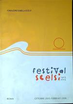 Festival scelsi 1905- 2005