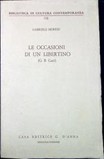 Le occasioni di un libertino : G. B. Casti