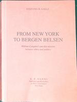 From New York to Bergen Belsen : Wiliam Congdon's pacifist mission between ethics and politics