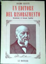 Un editore del Risorgimento : Felice Le Monnier